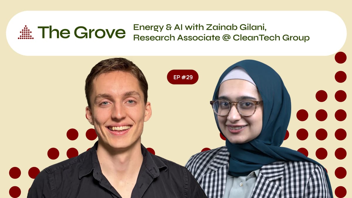 Understanding the Energy Industry: Zainab Gilani w/Cleantech Group